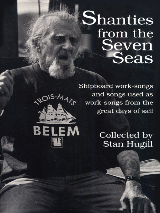 Title details for Shanties from the Seven Seas by Stan  Hugill - Wait list